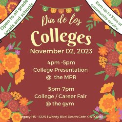 Dia de los colleges flyer. November 2nd 2023 from 4-5 college presentation. 5-7 college/career fair. 